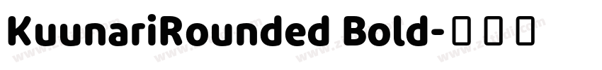 KuunariRounded Bold字体转换
